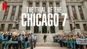 The Trial of the Chicago 7