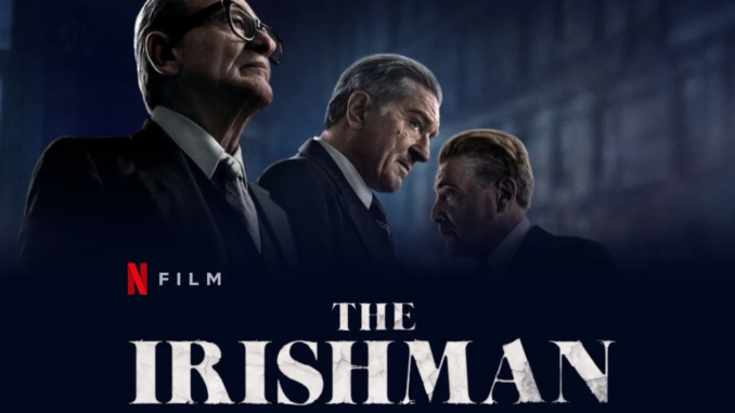 Top 10 movies to watch The Irishman