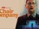 How to Watch The Chair Company