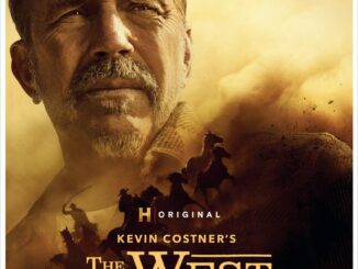 how to watch Kevin Costner’s The West