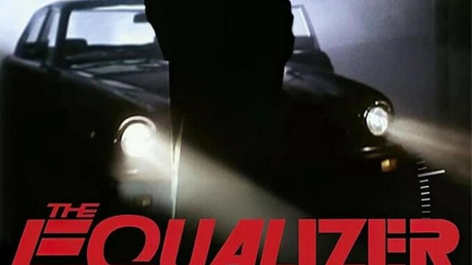 How to Watch The Equalizer in 2026