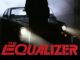 How to Watch The Equalizer in 2026