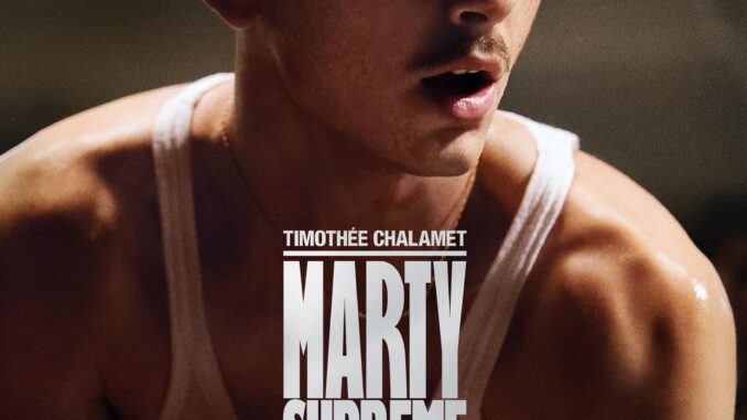 how to watch Marty Supreme