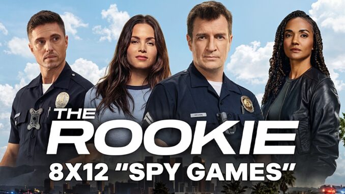 The Rookie S08E12 Spy Games Preview