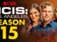 NCIS: Los Angeles Season 15 Trailer Just Dropped